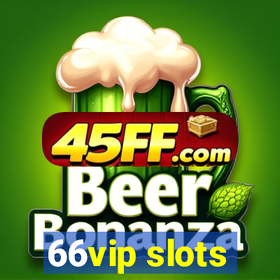 66vip slots